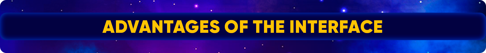 Advantages of the interface.png