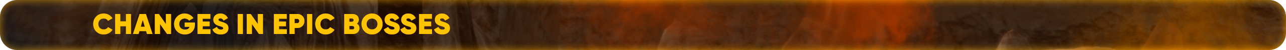 Changes in Epic Bosses.png