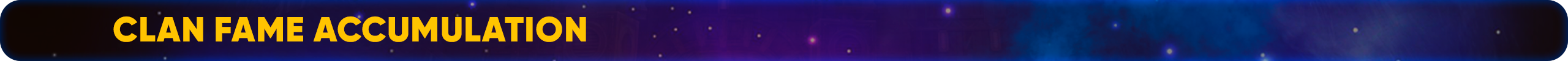 Clan Fame Accumulation.png