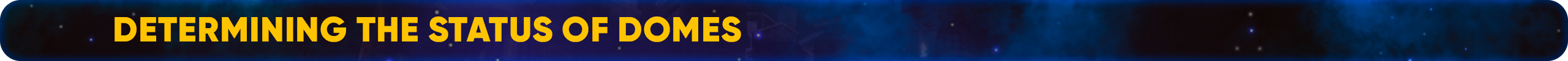 Determining the status of domes.png