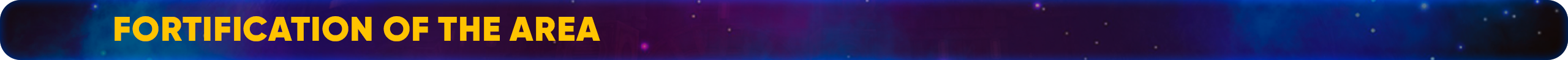 Fortification of the area.png