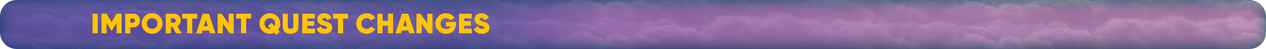Important quest changes.png