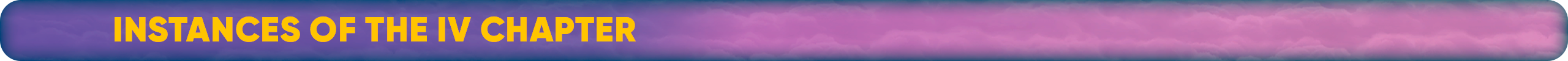 Instances of the IV chapter.png