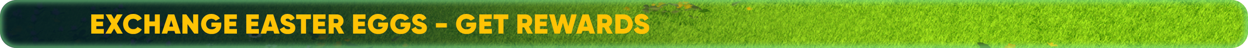 Exchange Easter eggs - get rewards.png