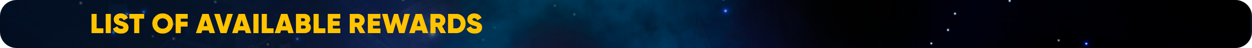 List of available rewards.png