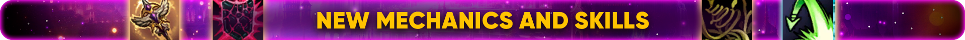 New mechanics and skills.png