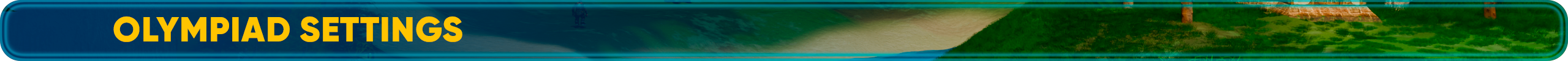 Olympiad settings.png