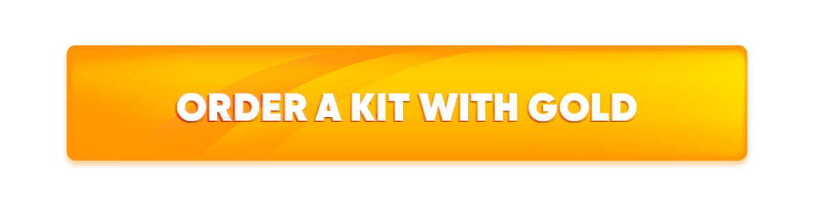 Order a kit with Gold.png