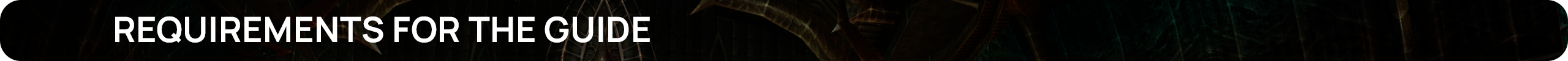 Requirements for the Guide.png
